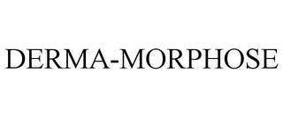 DERMA-MORPHOSE