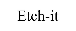 ETCH-IT