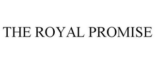 THE ROYAL PROMISE