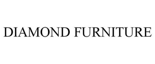 DIAMOND FURNITURE