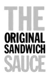 THE ORIGINAL SANDWICH SAUCE