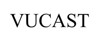 VUCAST