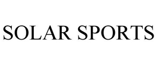 SOLAR SPORTS