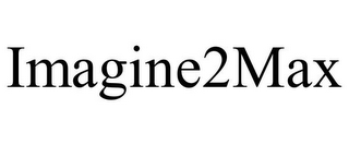 IMAGINE2MAX