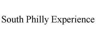 SOUTH PHILLY EXPERIENCE