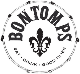 BONTOMPS EAT · DRINK · GOOD TIMES