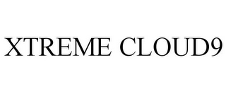 XTREME CLOUD9