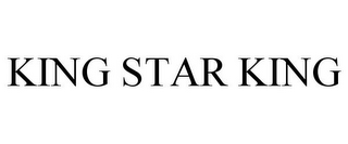 KING STAR KING