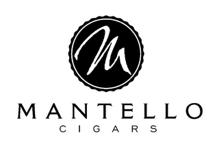 MANTELLO CIGARS M