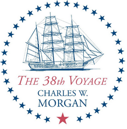 THE 38TH VOYAGE CHARLES W. MORGAN