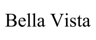 BELLA VISTA