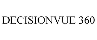 DECISIONVUE 360