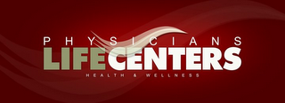 PHYSICIANS LIFECENTERS HEALTH & WELLNESS