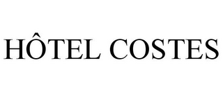 HÔTEL COSTES