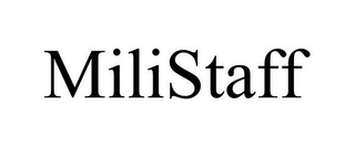 MILISTAFF