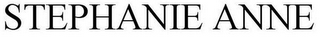 STEPHANIE ANNE