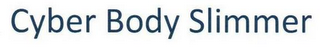 CYBER BODY SLIMMER