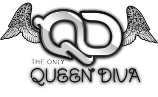 QD THE ONLY QUEEN DIVA