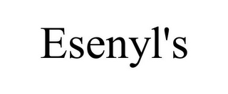 ESENYL'S