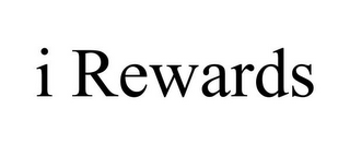 I REWARDS