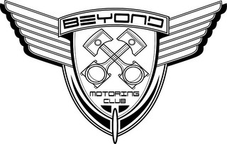 BEYOND MOTORING CLUB