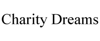 CHARITY DREAMS