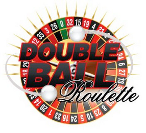 DOUBLE BALL ROULETTE