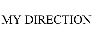 MY DIRECTION