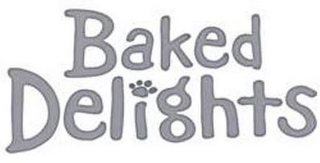 BAKED DELIGHTS