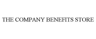 THE COMPANY BENEFITS STORE