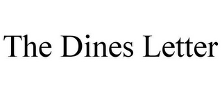 THE DINES LETTER