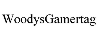 WOODYSGAMERTAG