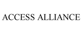 ACCESS ALLIANCE