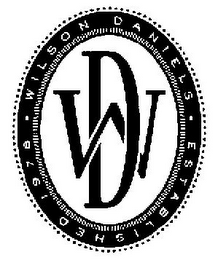 WD WILSON DANIELS ESTABLISHED 1978