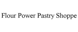 FLOUR POWER PASTRY SHOPPE