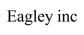 EAGLEY INC