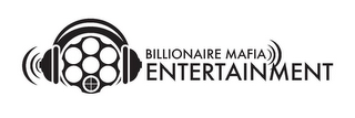 BILLIONAIRE MAFIA ENTERTAINMENT