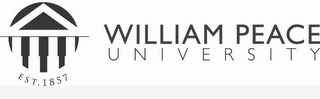 WILLIAM PEACE UNIVERSITY EST. 1857