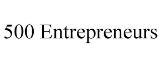 500 ENTREPRENEURS