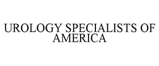 UROLOGY SPECIALISTS OF AMERICA