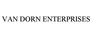 VAN DORN ENTERPRISES