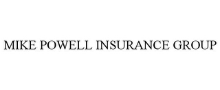 MIKE POWELL INSURANCE GROUP