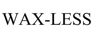 WAX-LESS