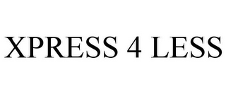 XPRESS 4 LESS