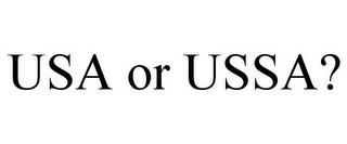 USA OR USSA?