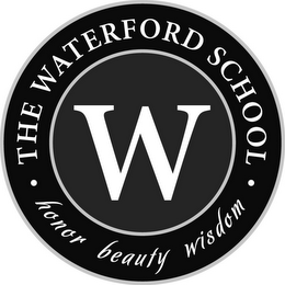 THE WATERFORD SCHOOL W HONOR BEAUTY WISDOM