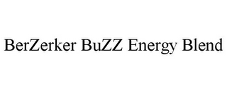 BERZERKER BUZZ ENERGY BLEND