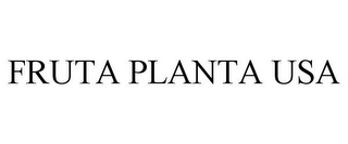 FRUTA PLANTA USA