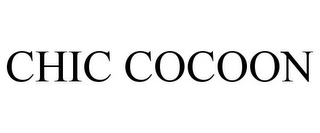 CHIC COCOON