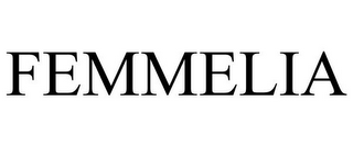 FEMMELIA
